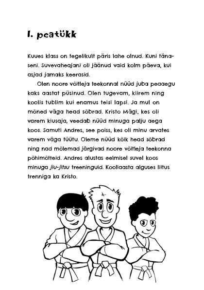 Noore võitleja teekond - Kui on olemas tahe ... - Image 4